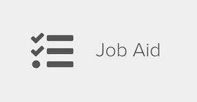 Icon representing a list with check marks, with the words, "Job Aid."